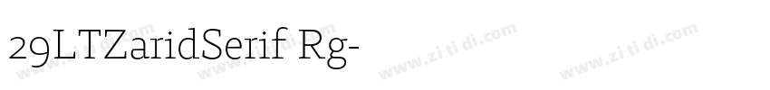 29LTZaridSerif Rg字体转换